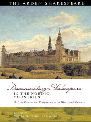 cover image of Disseminating Shakespeare in the Nordic Countries